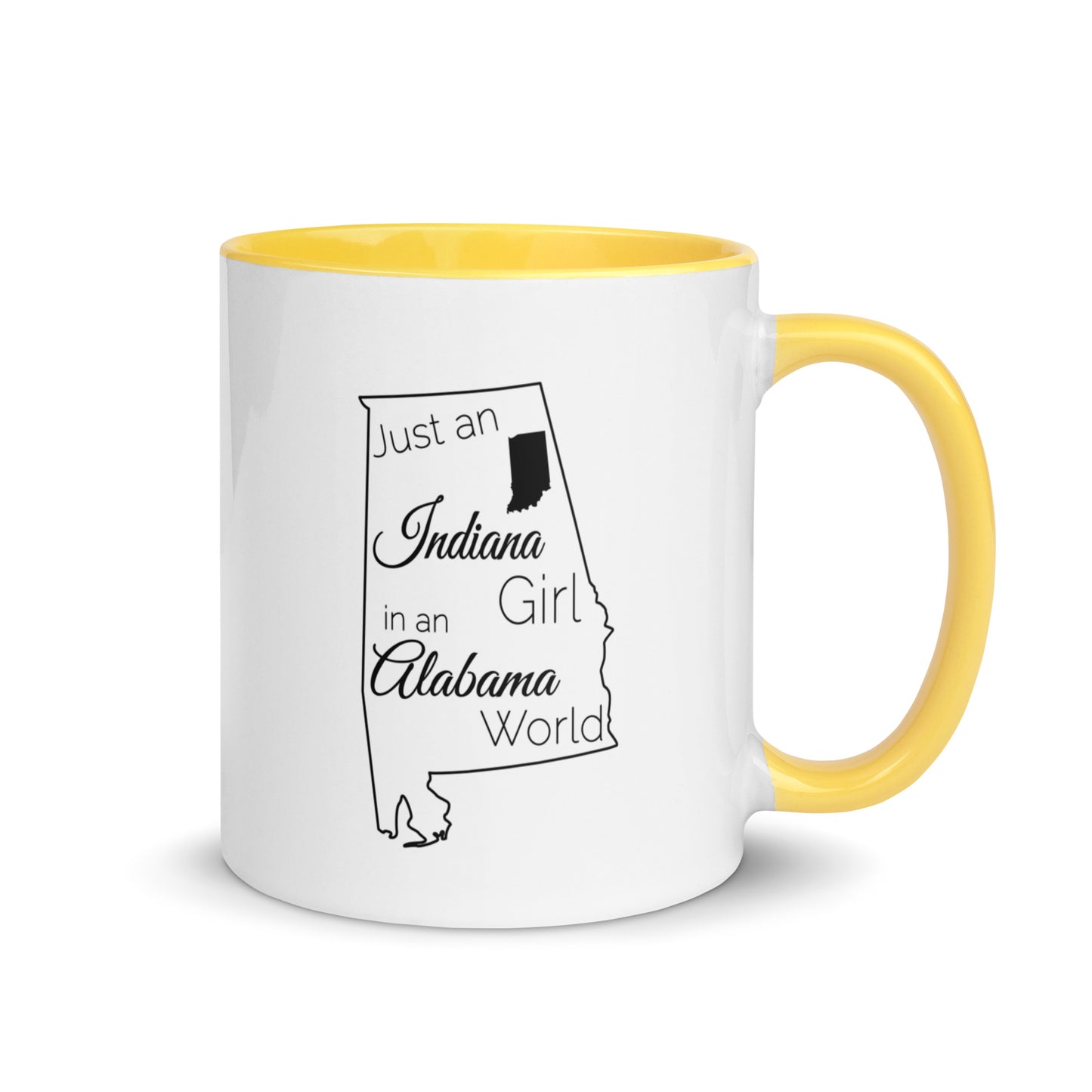 Just an Indiana Girl with an Alabama World Mug with Color Inside