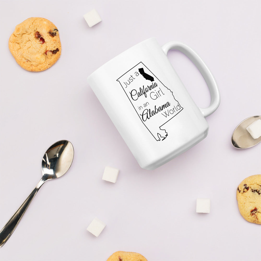 Just a California Girl in an Alabama World White glossy mug