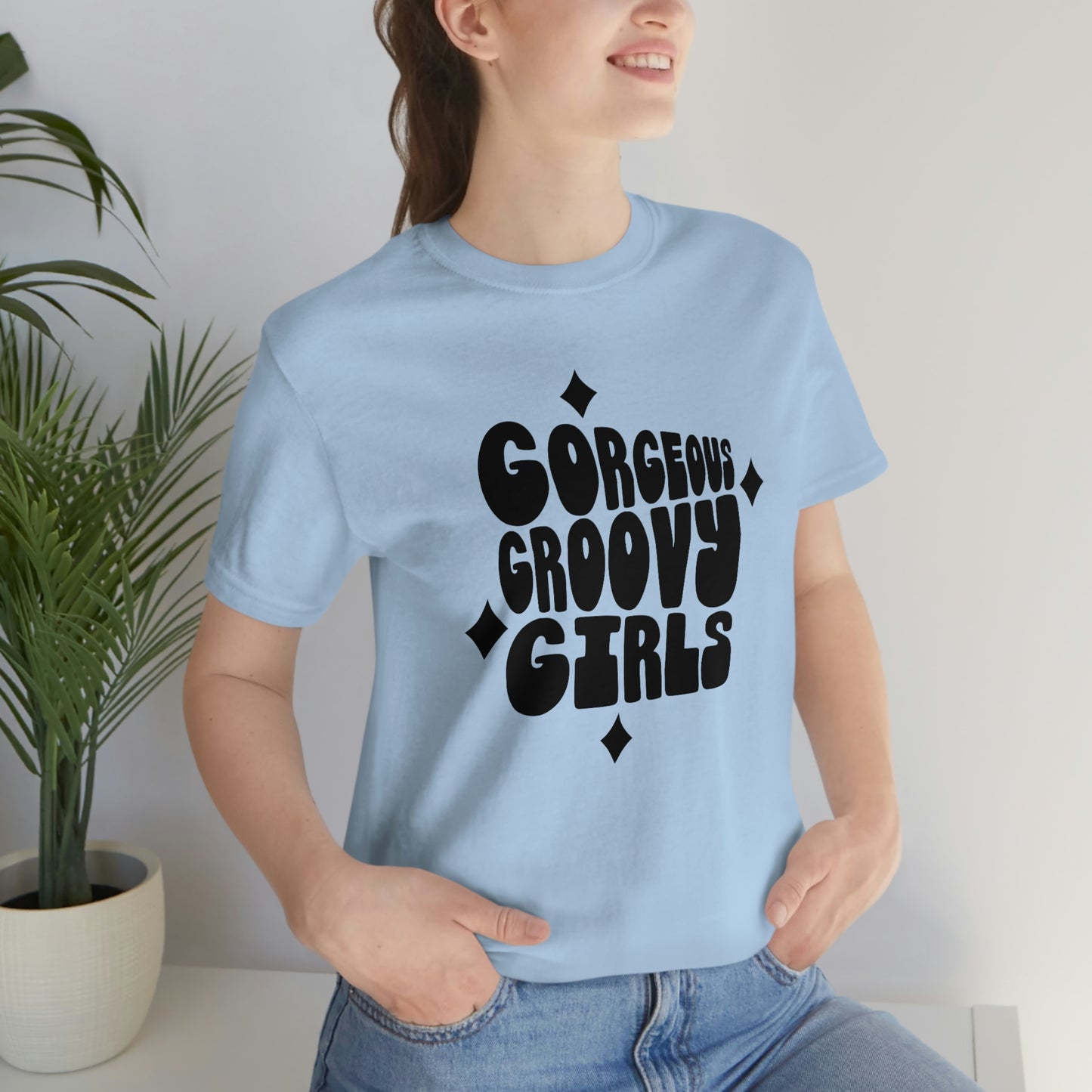 Gorgeous Groovy Girls Unisex Jersey Short Sleeve Tee