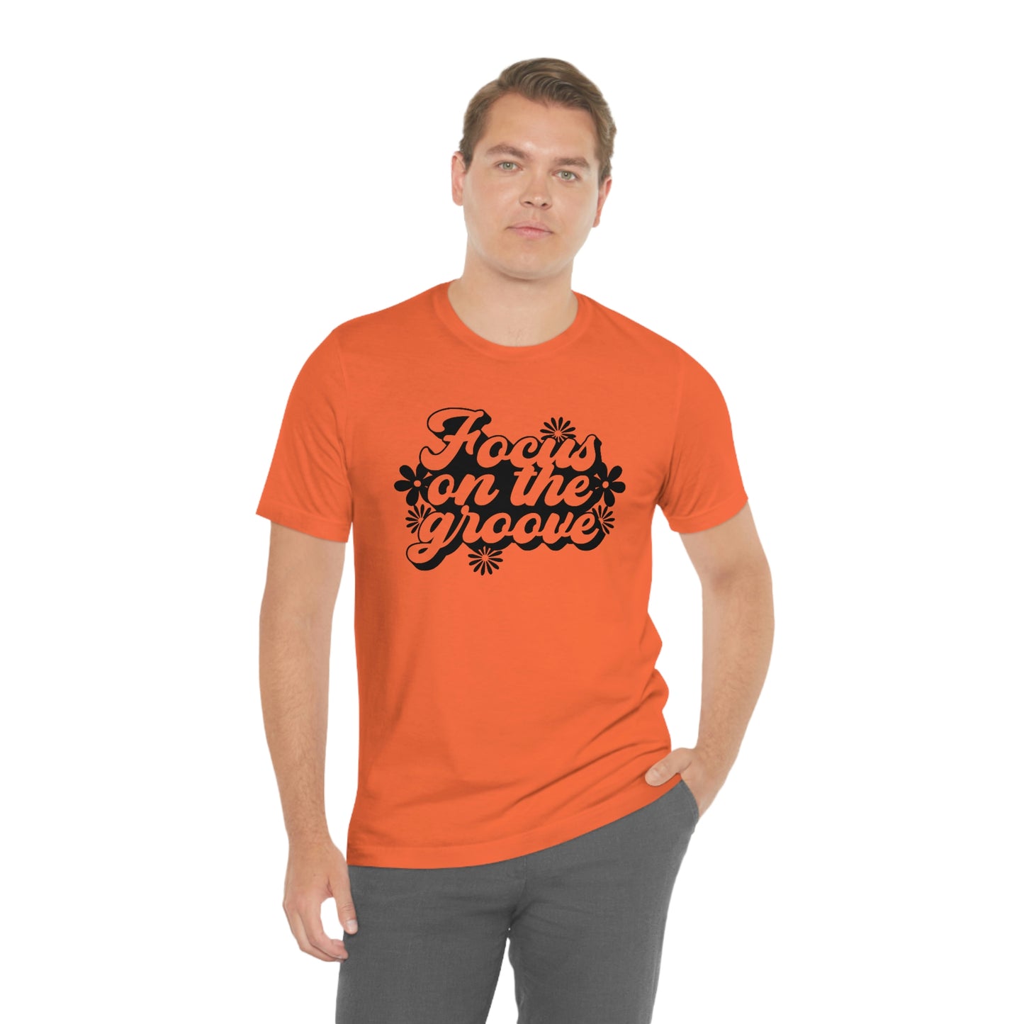 Focus on the Groove Unisex Jersey Short Sleeve Tee