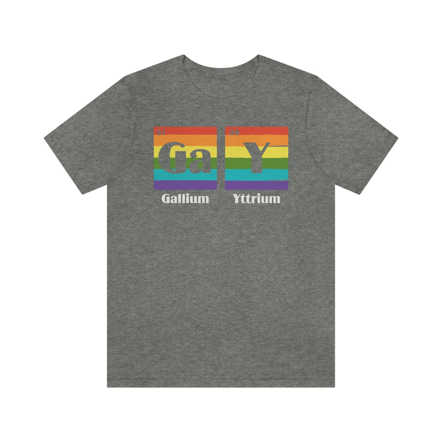 Gallium Yttrium LGBTQIA Unisex Jersey Short Sleeve Tee