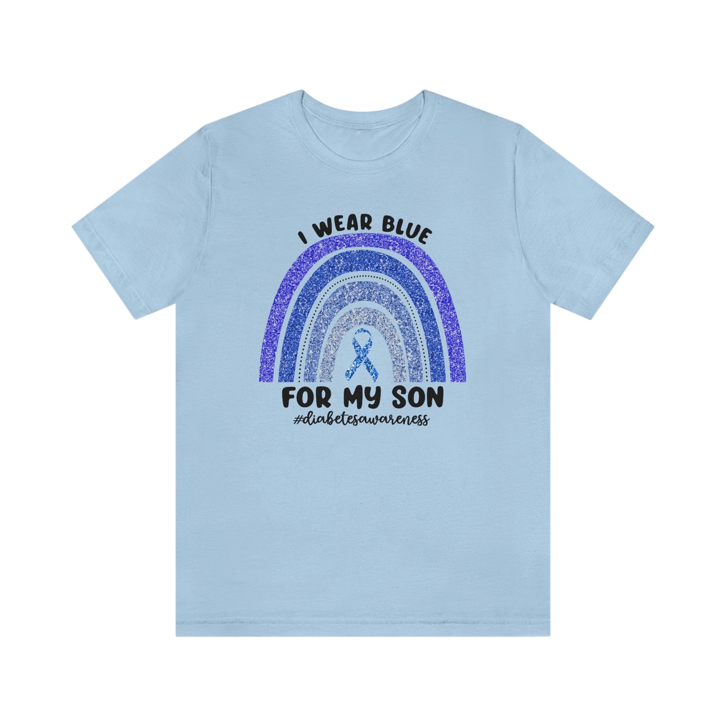 I Wear Blue For My Son Diabetes Awareness Print Unisex Jersey Short Sleeve Tee