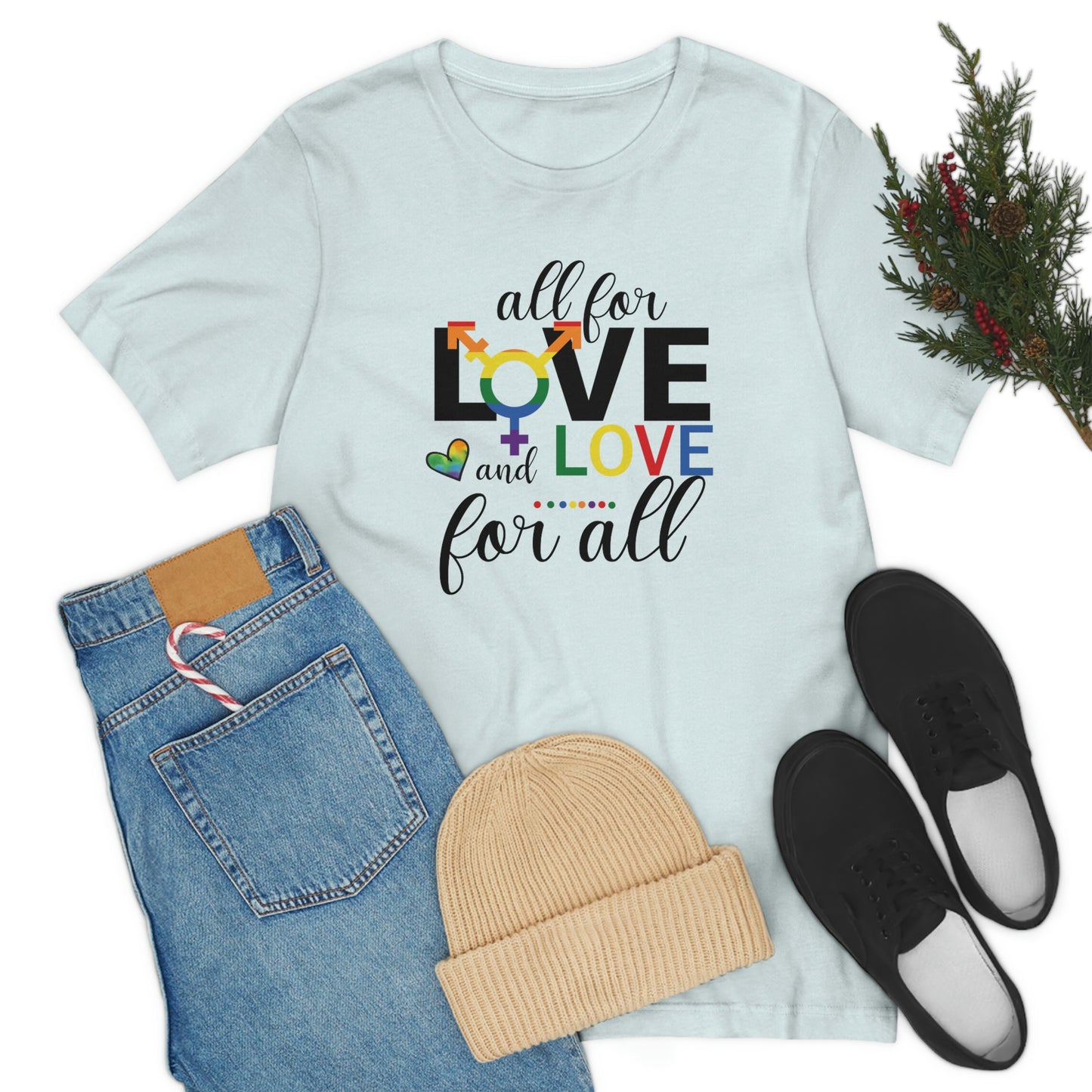 All For Love and Love For All LGBTQIA Print Unisex Jersey Short Sleeve Tee