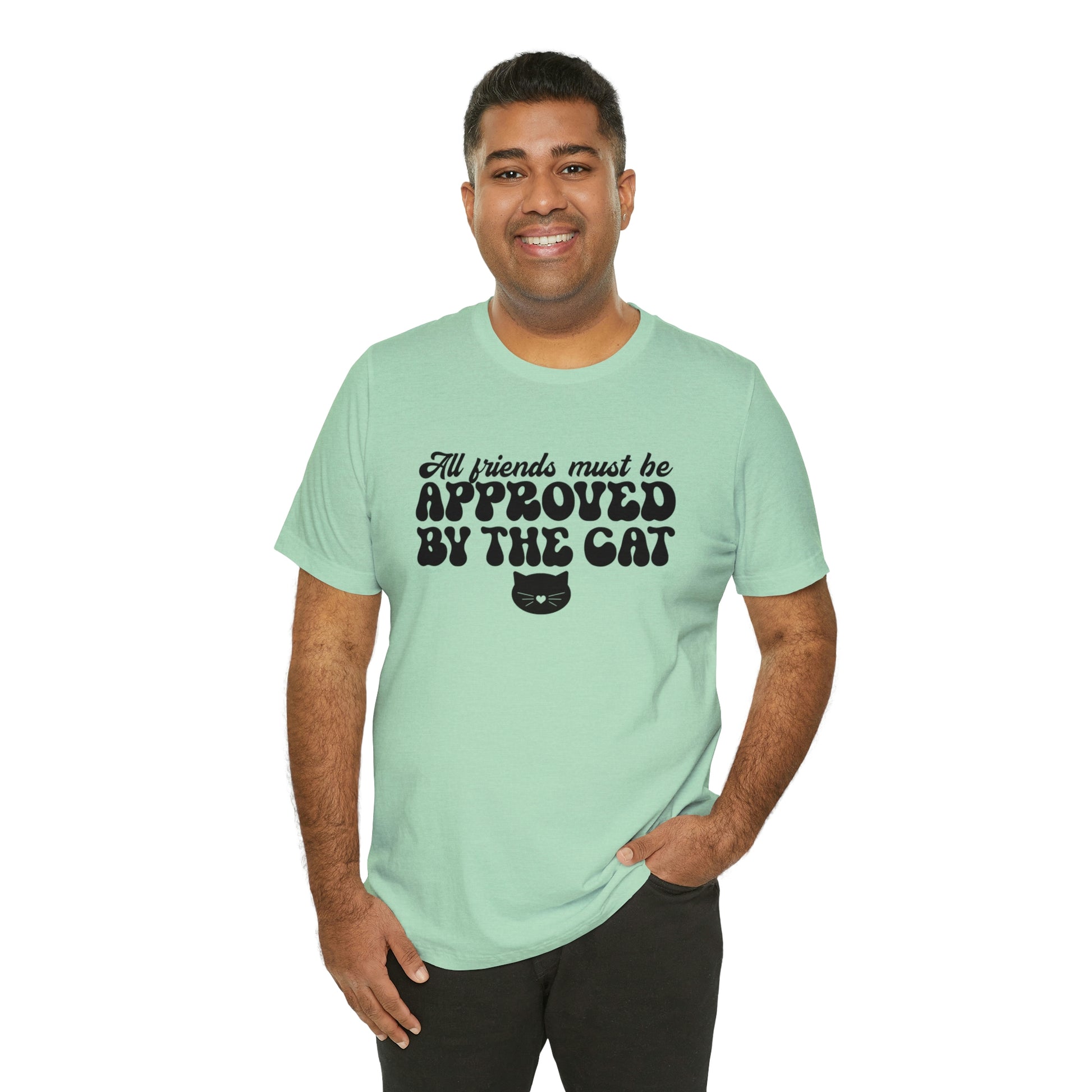 All Friends Must be Approved by the Cat Sleeve T-shirt