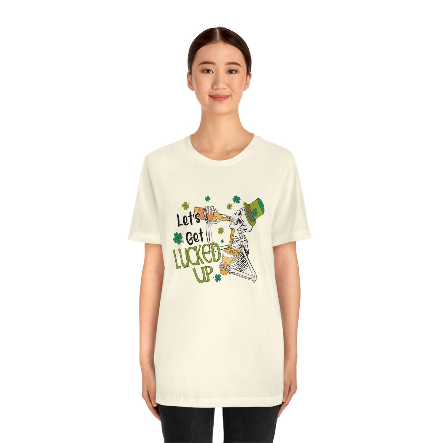 Let's Get Lucked Up St. Patrick's Day Unisex Jersey Short Sleeve Tee