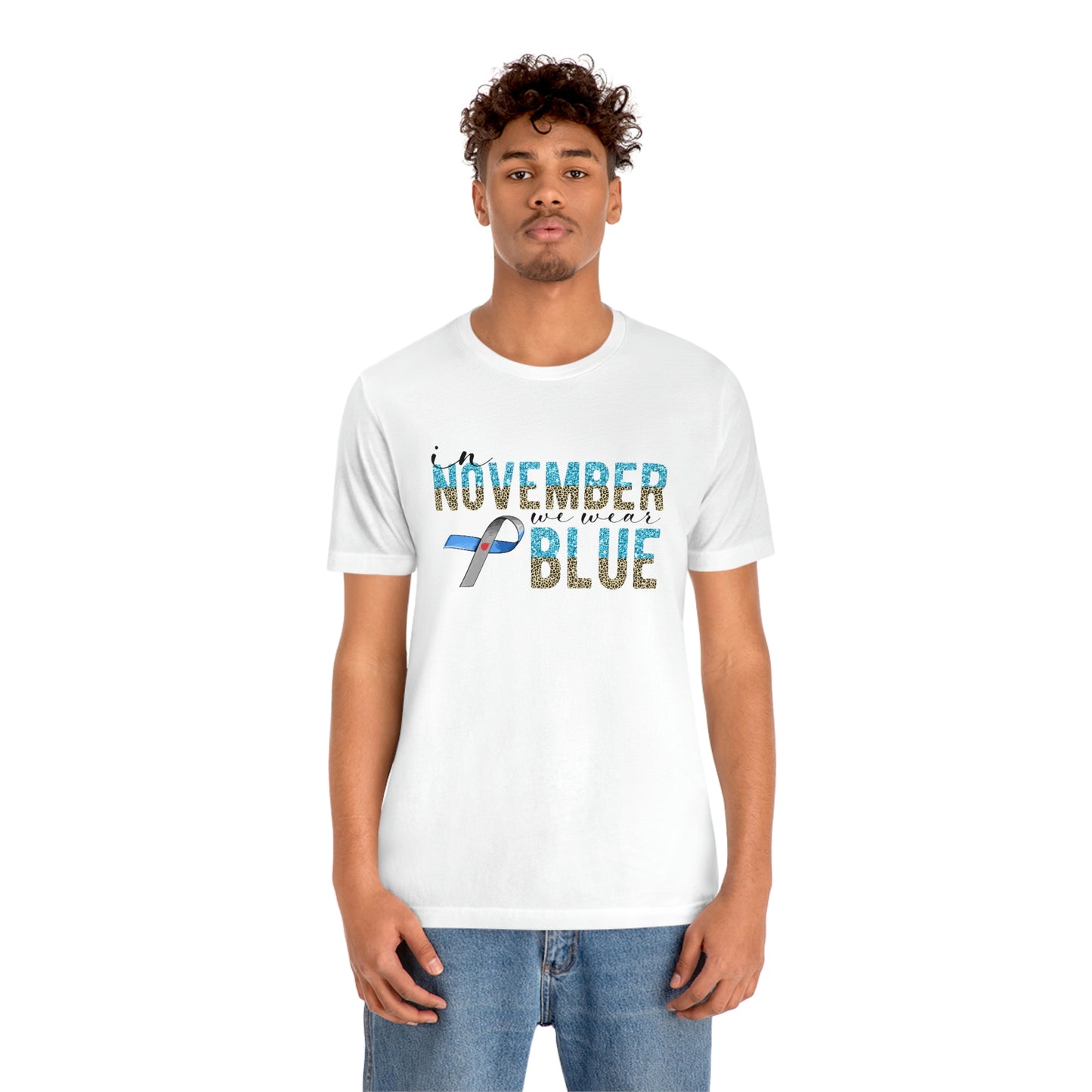 In November We Wear Blue Diabetes Awareness Print Unisex Jersey Short Sleeve Tee