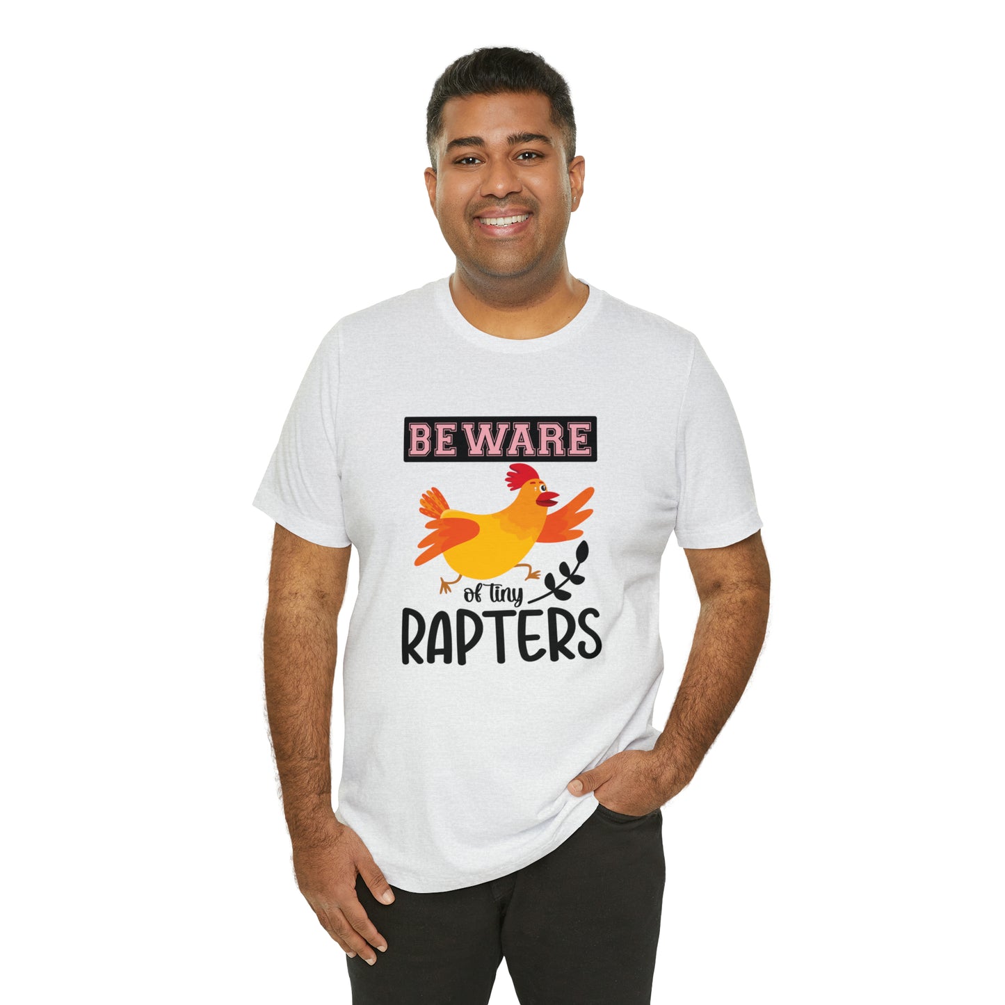 Beware of Tiny Raptors Short Sleeve Chicken T-shirt