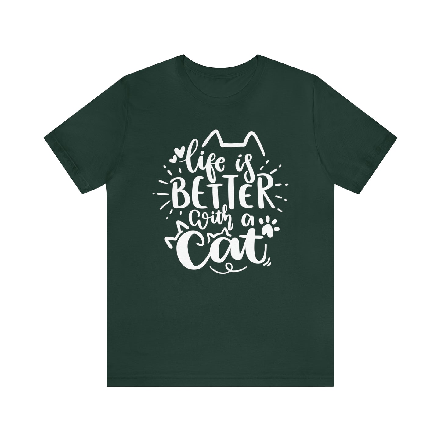 Life is Better With a Cat Short Sleeve T-shirt