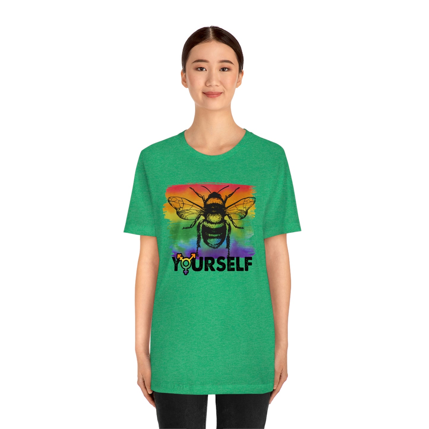 Bee Yourself LGBTQIA Print Unisex Jersey Short Sleeve Tee