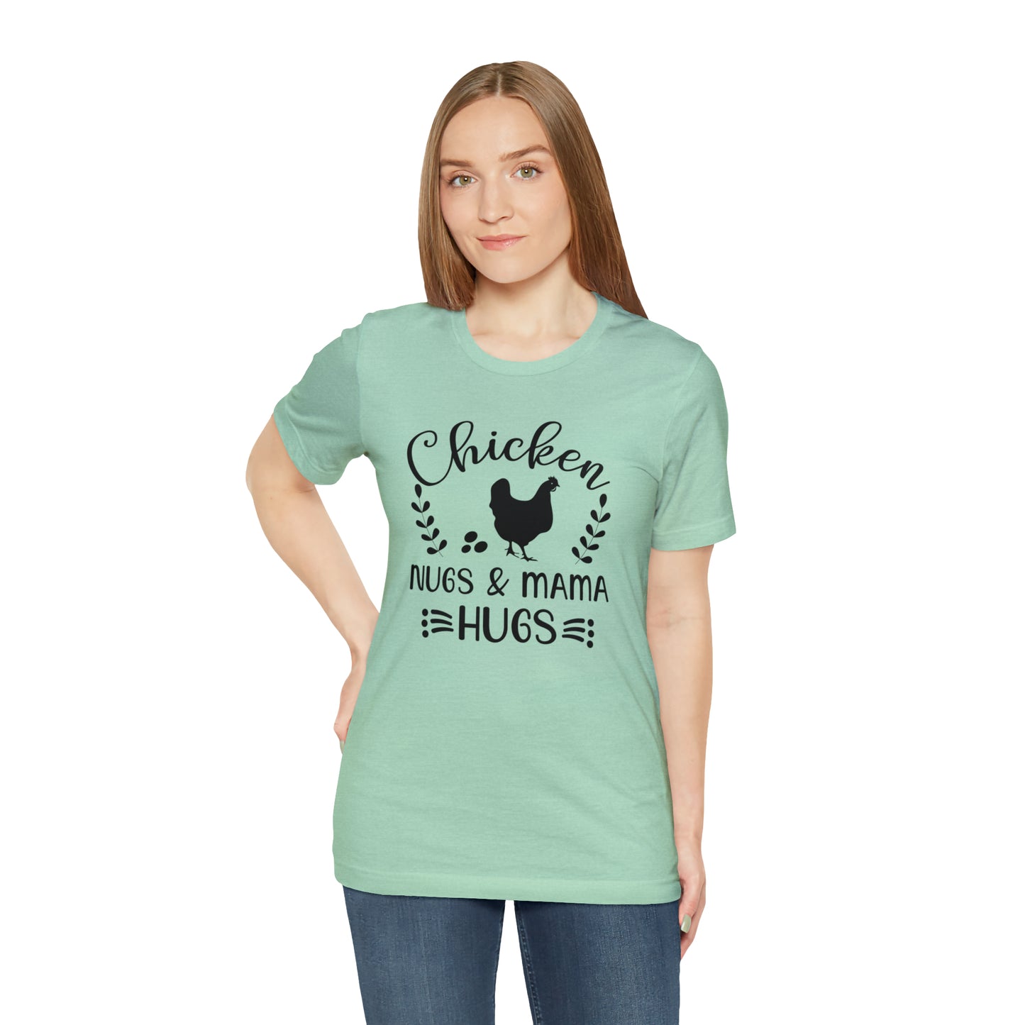 Chicken Nugs & Mama Hugs Short Sleeve T-shirt