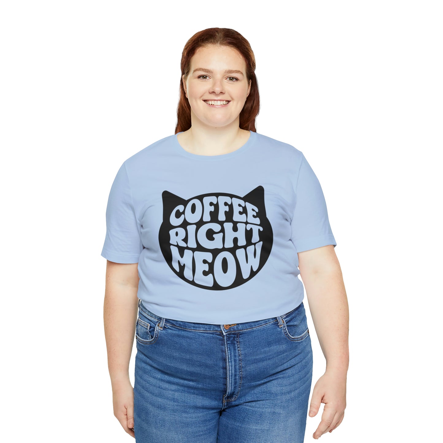 Coffee Right Meow Short Sleeve T-shirt