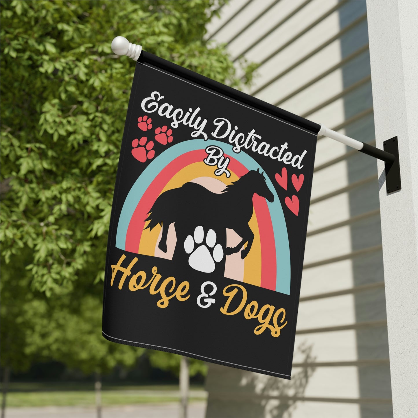 Easily Distracted by Horse and Dogs Garden & House Banner