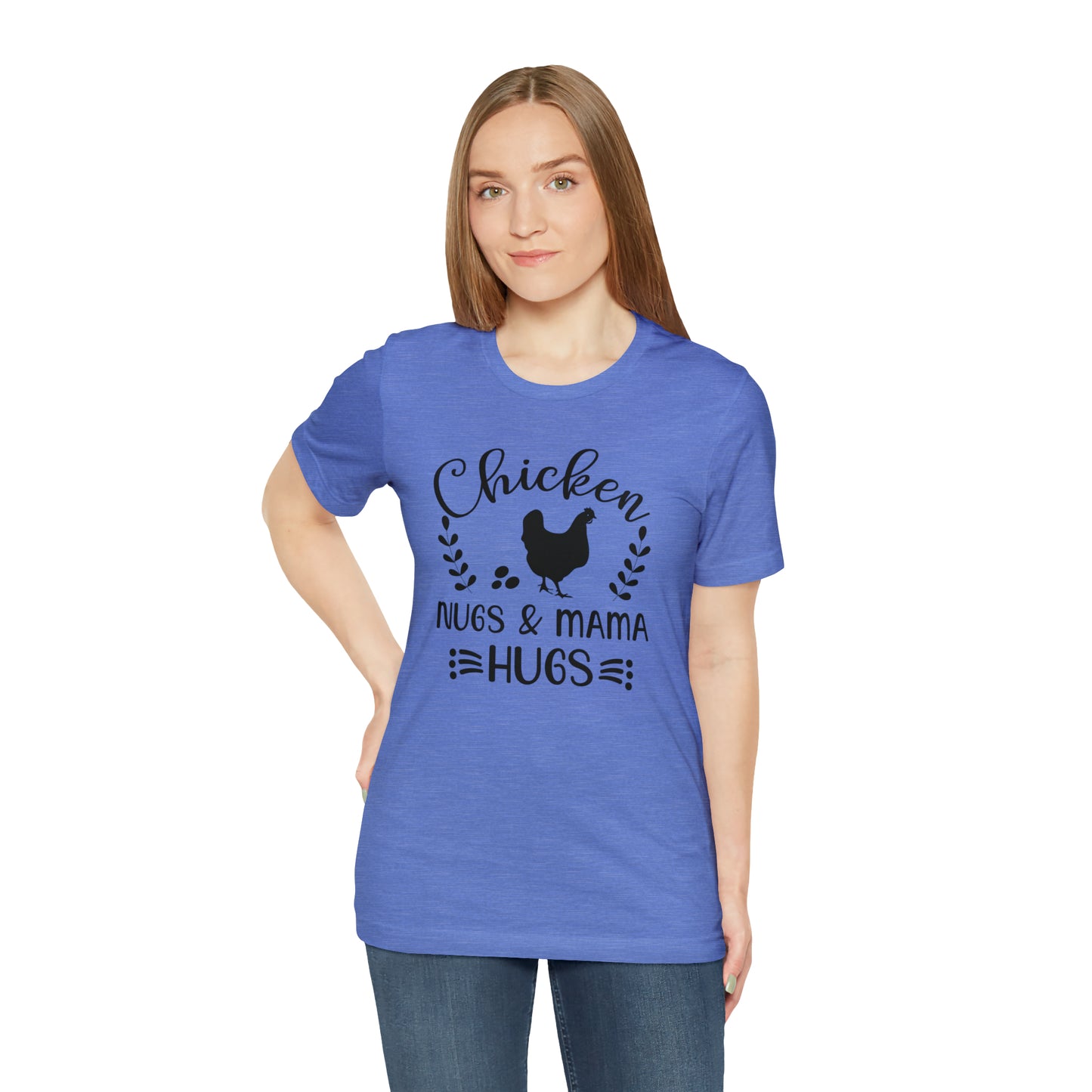 Chicken Nugs & Mama Hugs Short Sleeve T-shirt