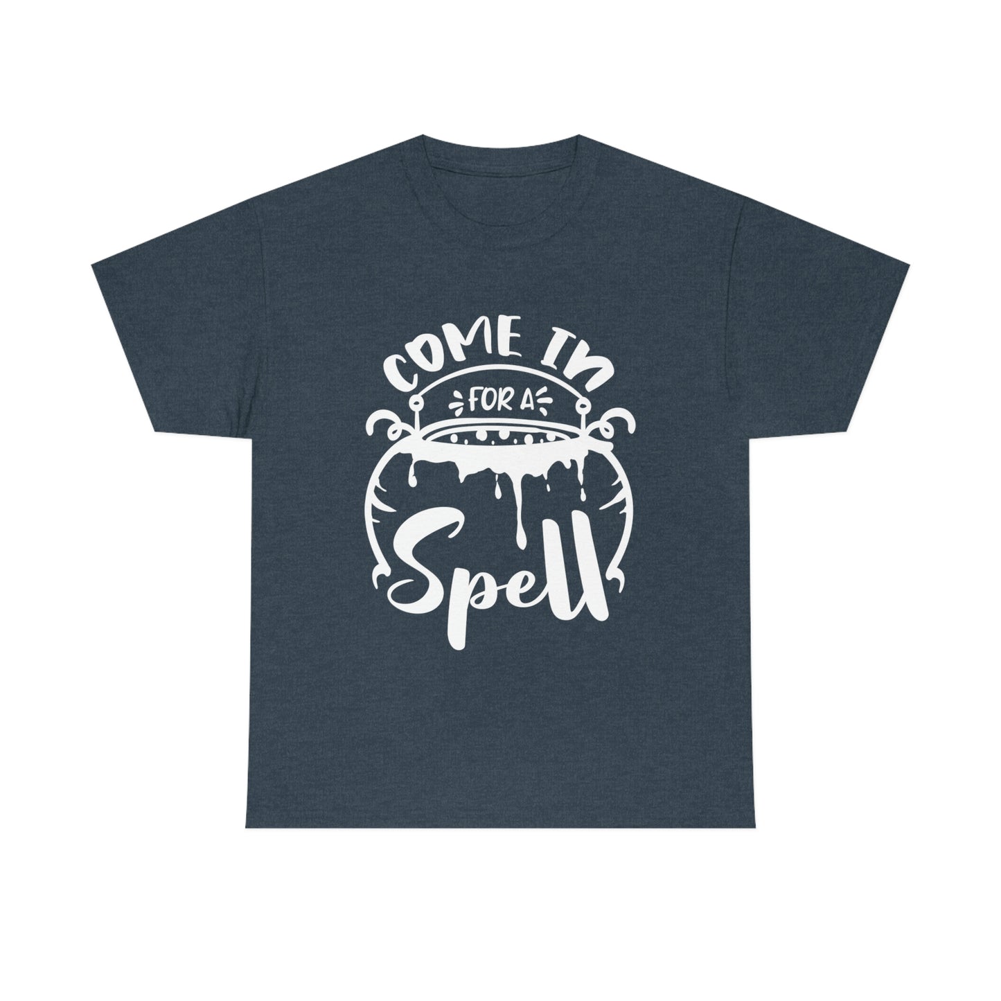 Come in for a Spell Unisex Heavy Cotton Tee