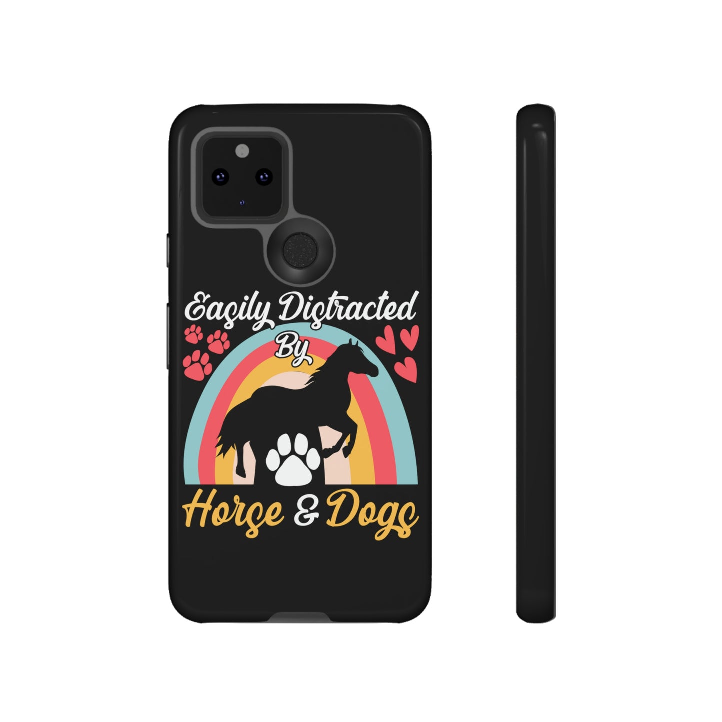 Easily Distracted by Horse & Dogs Tough Cases