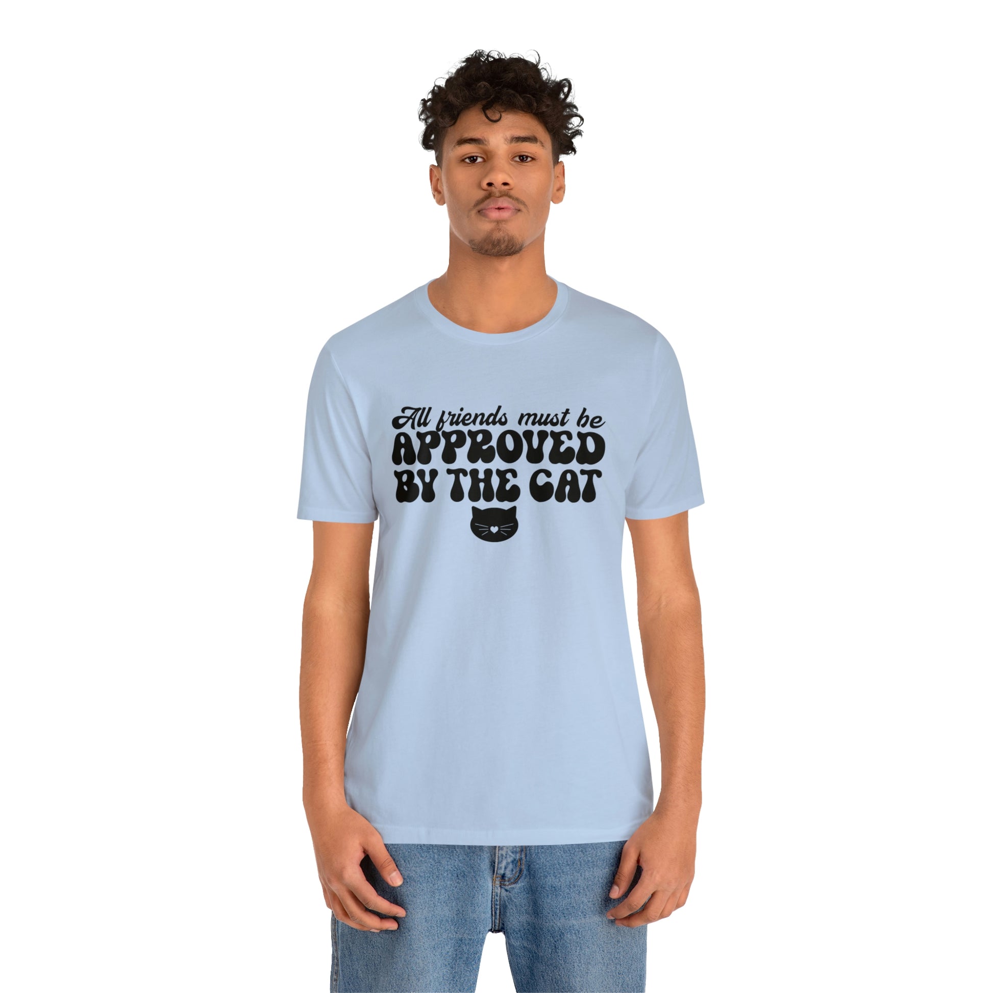 All Friends Must be Approved by the Cat Sleeve T-shirt