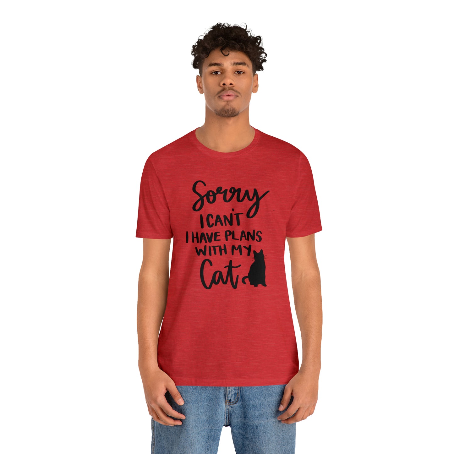 Sorry I Can't I Have Plans With My Cat Short Sleeve T-shirt