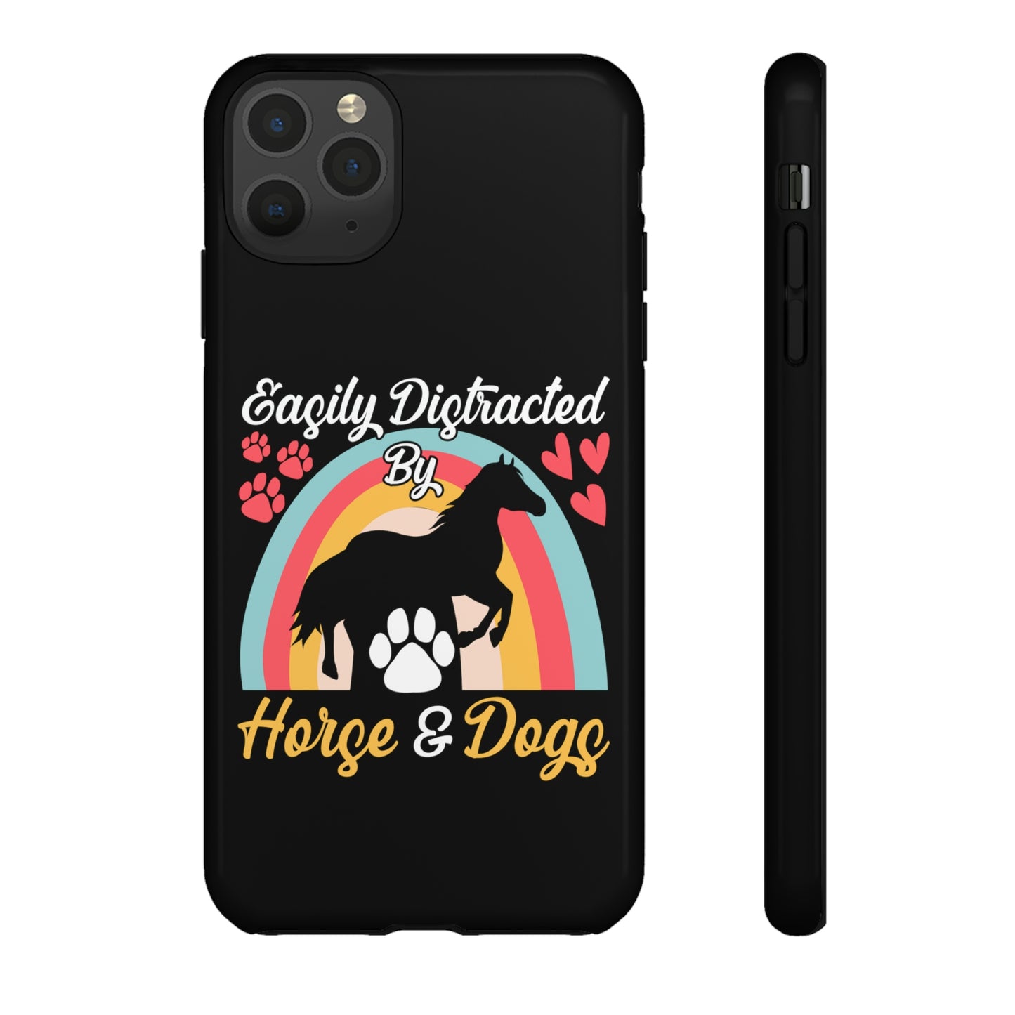 Easily Distracted by Horse & Dogs Tough Cases