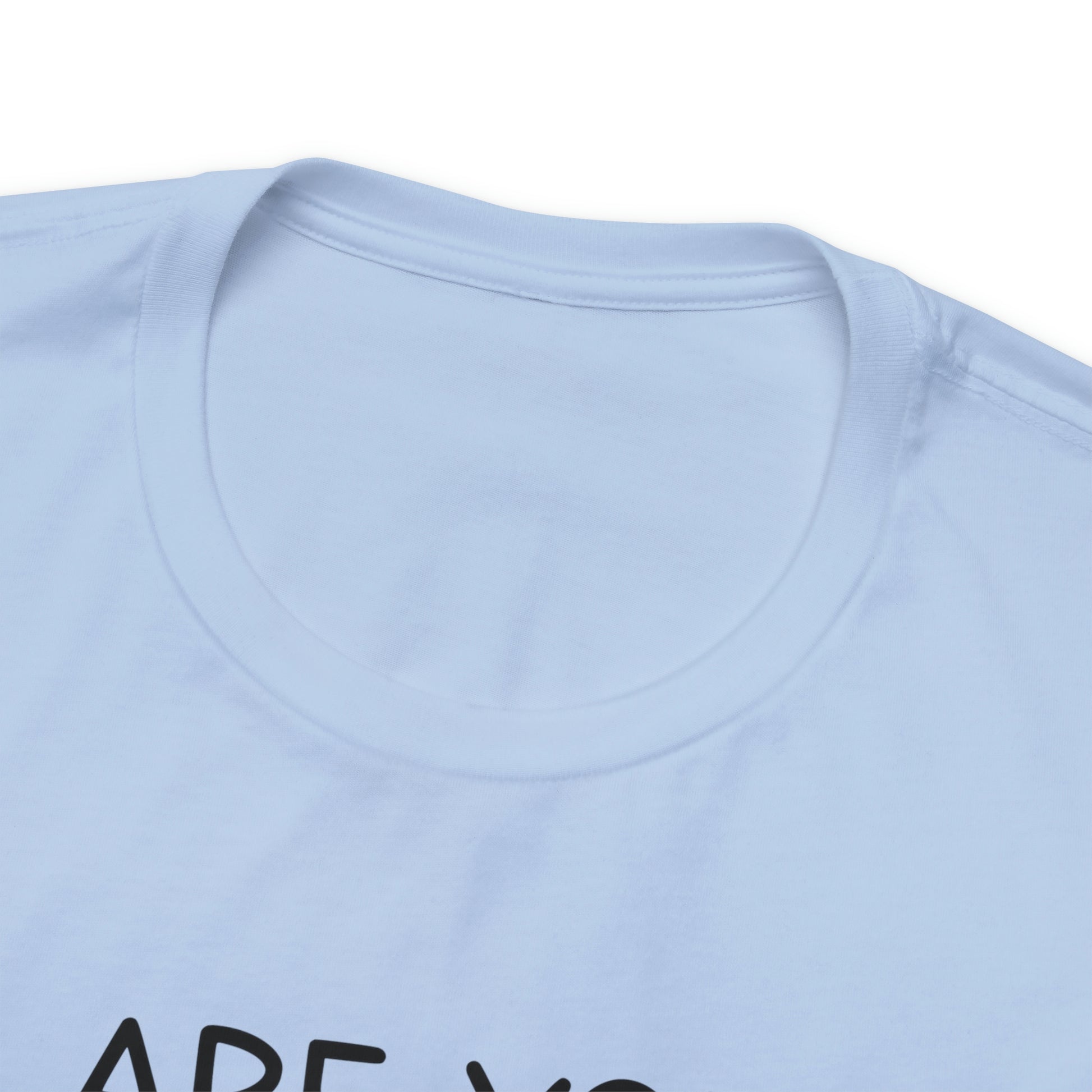 Are You Kitten Me Right Meow Short Sleeve T-shirt