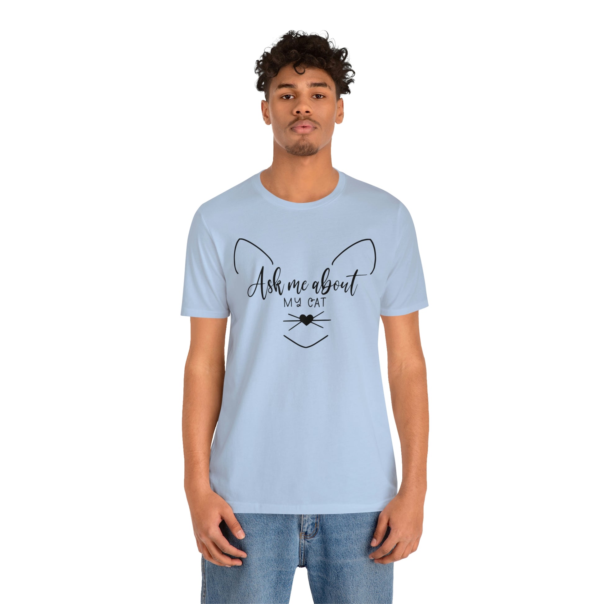 Ask Me About My Cat Short Sleeve T-shirt