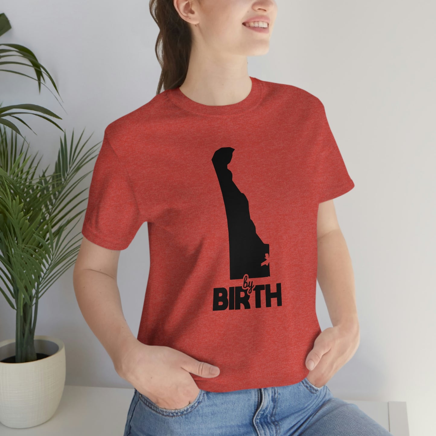 Delaware by Birth Short Sleeve  T-shirt