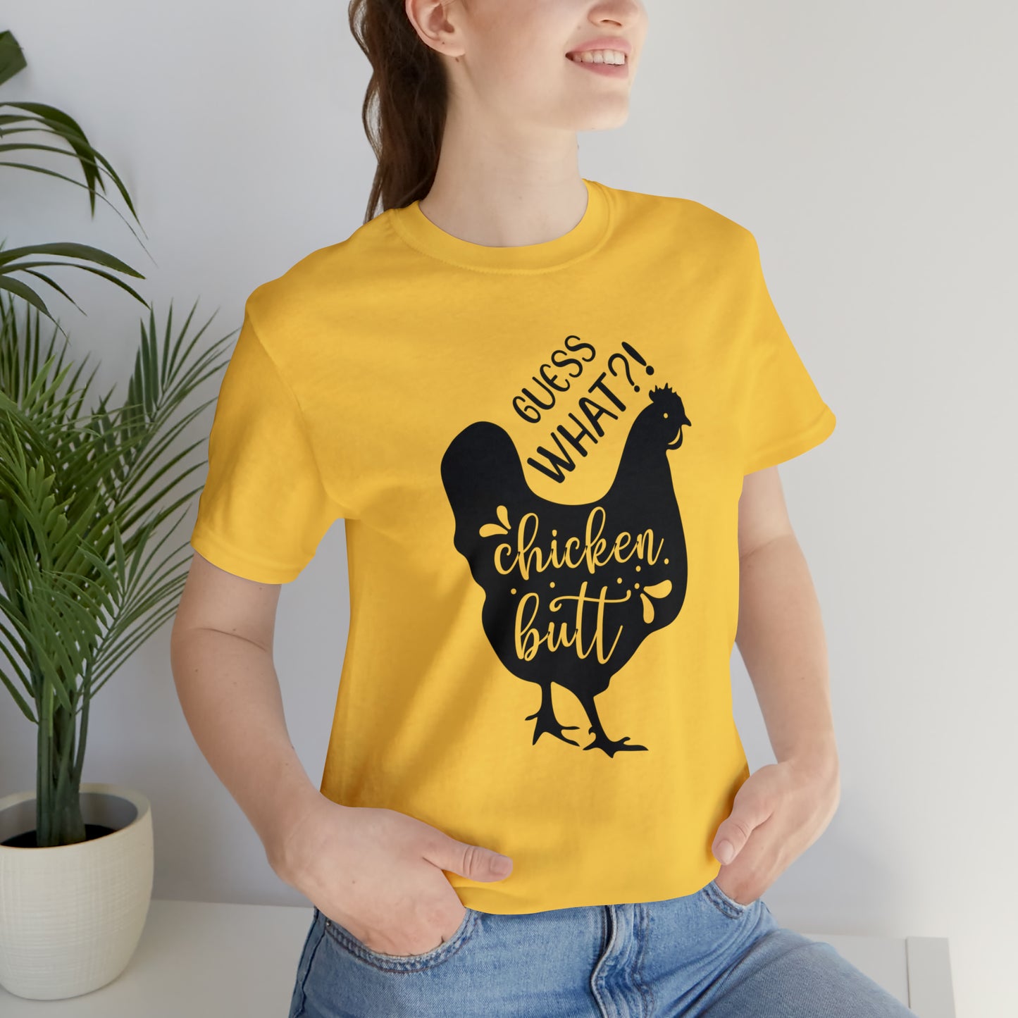 Guess What?! Chicken Butt Short Sleeve T-shirt