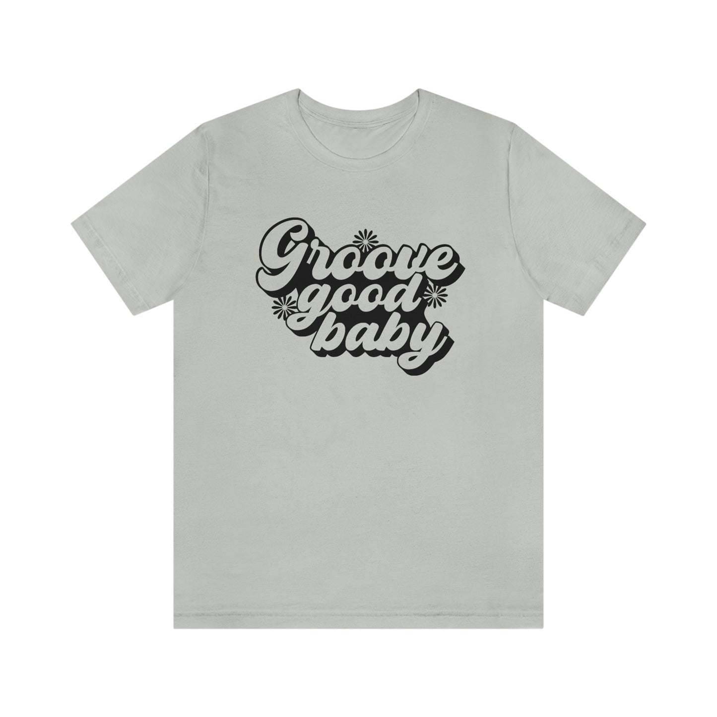 Groove Good Baby Unisex Jersey Short Sleeve Tee