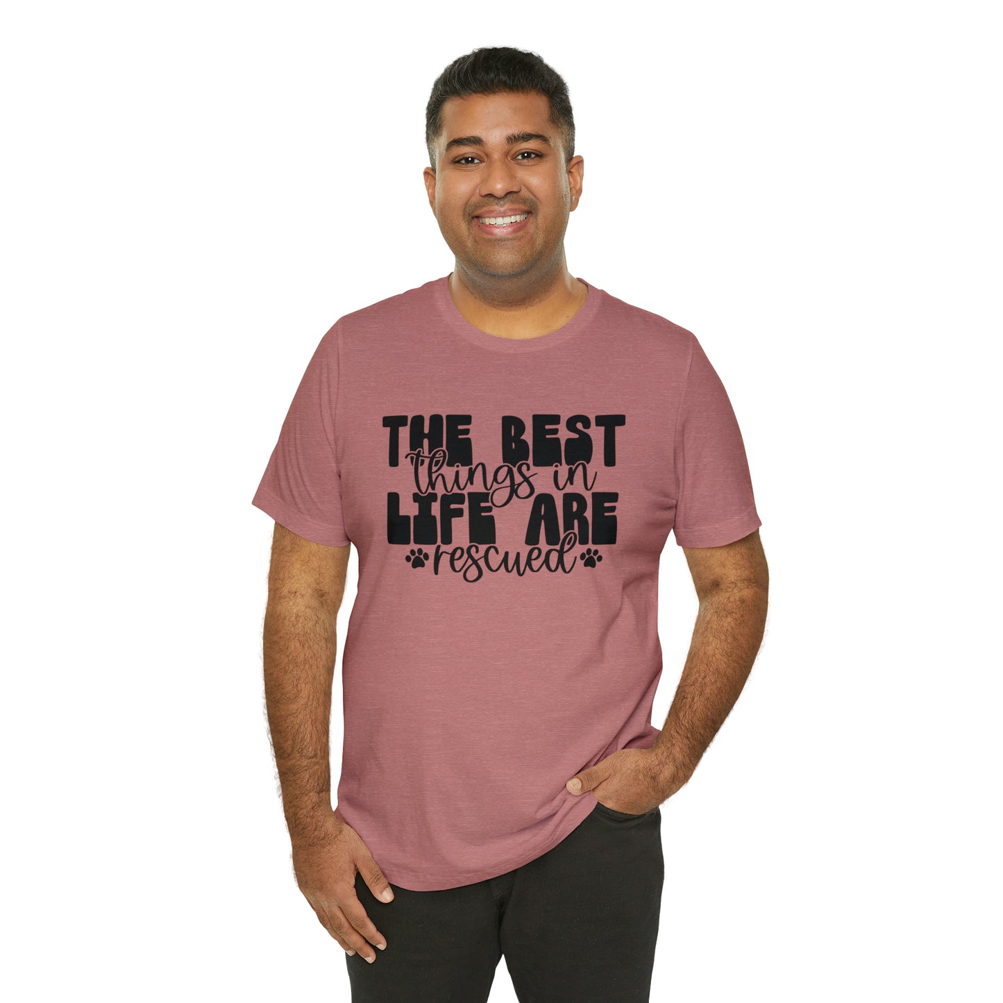 The Best Things in Life Are Rescued Cat Short Sleeve T-shirt