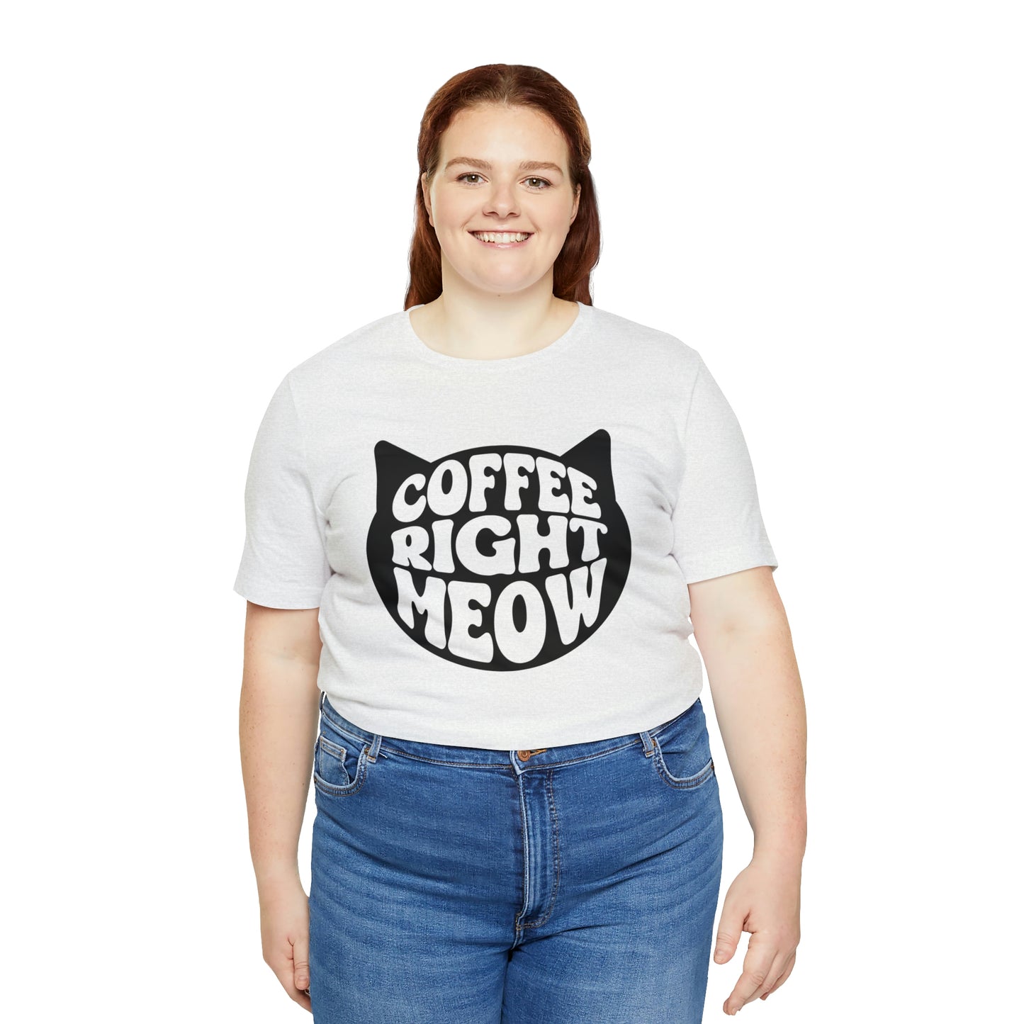 Coffee Right Meow Short Sleeve T-shirt