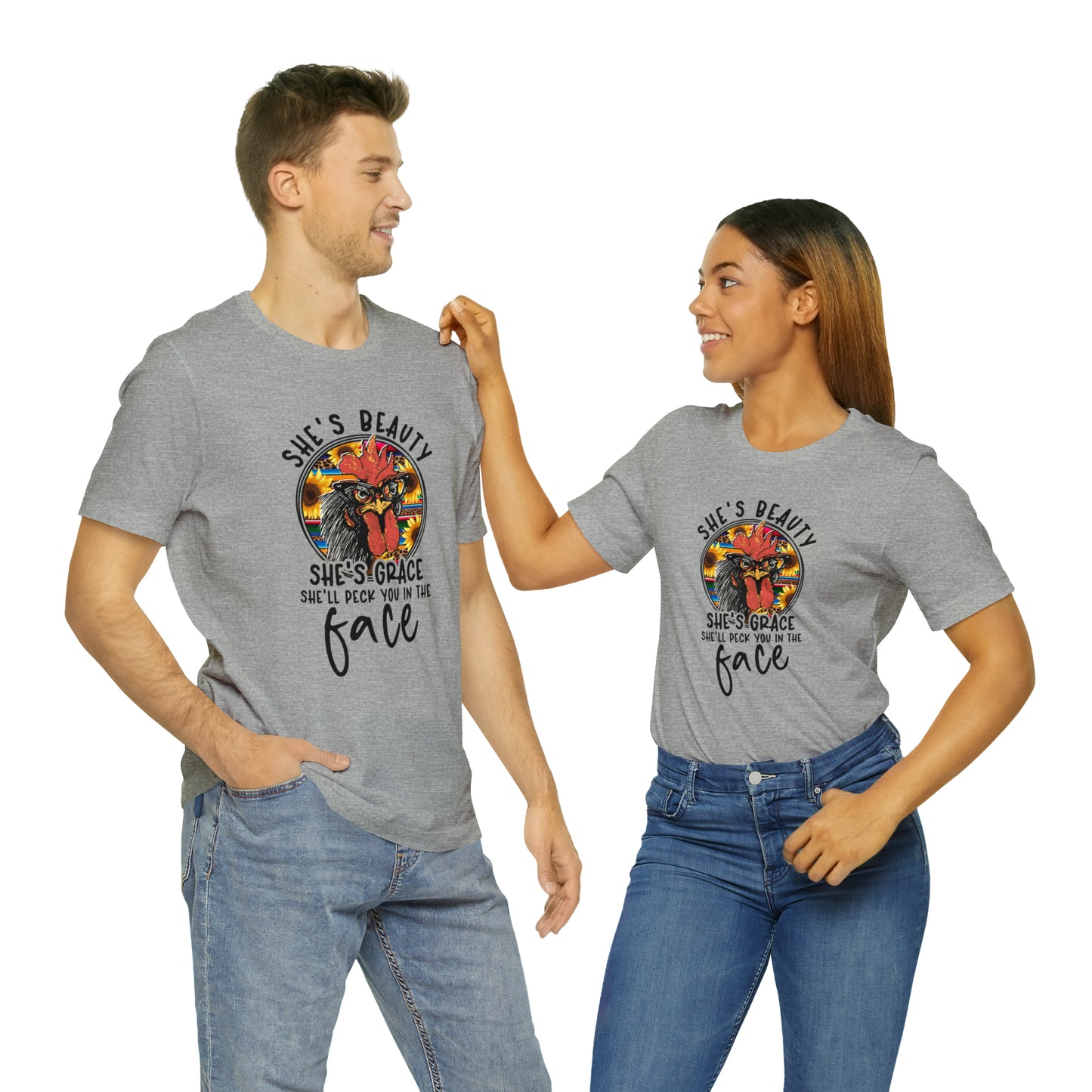 She's Beauty She's Grace She'll Peck You in the Face Chicken Short Sleeve T-shirt