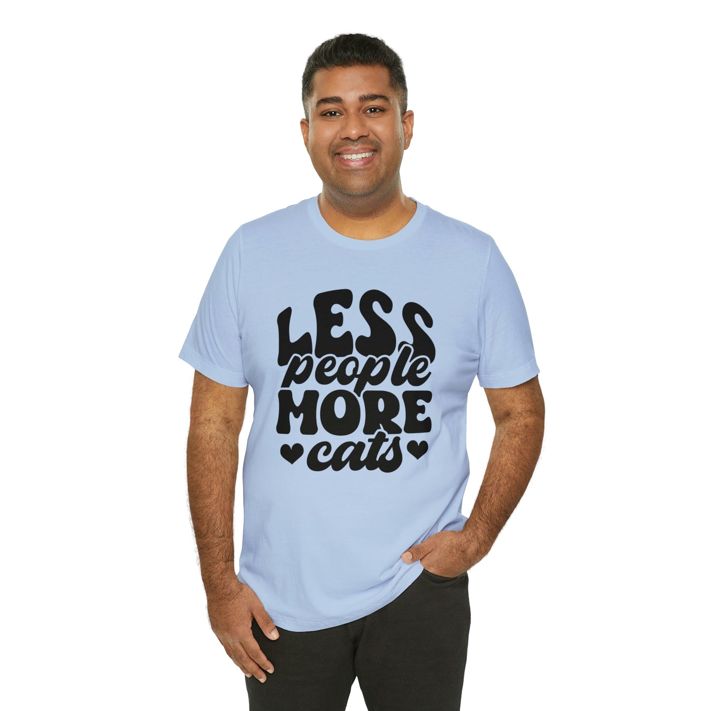 Less People More Cats Cat Short Sleeve T-shirt