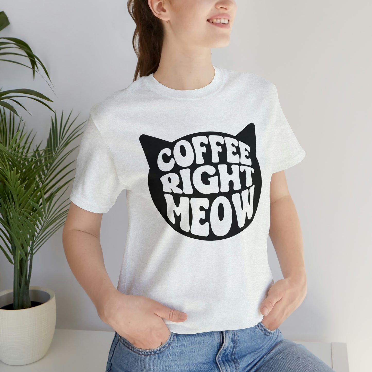 Coffee Right Meow Short Sleeve T-shirt