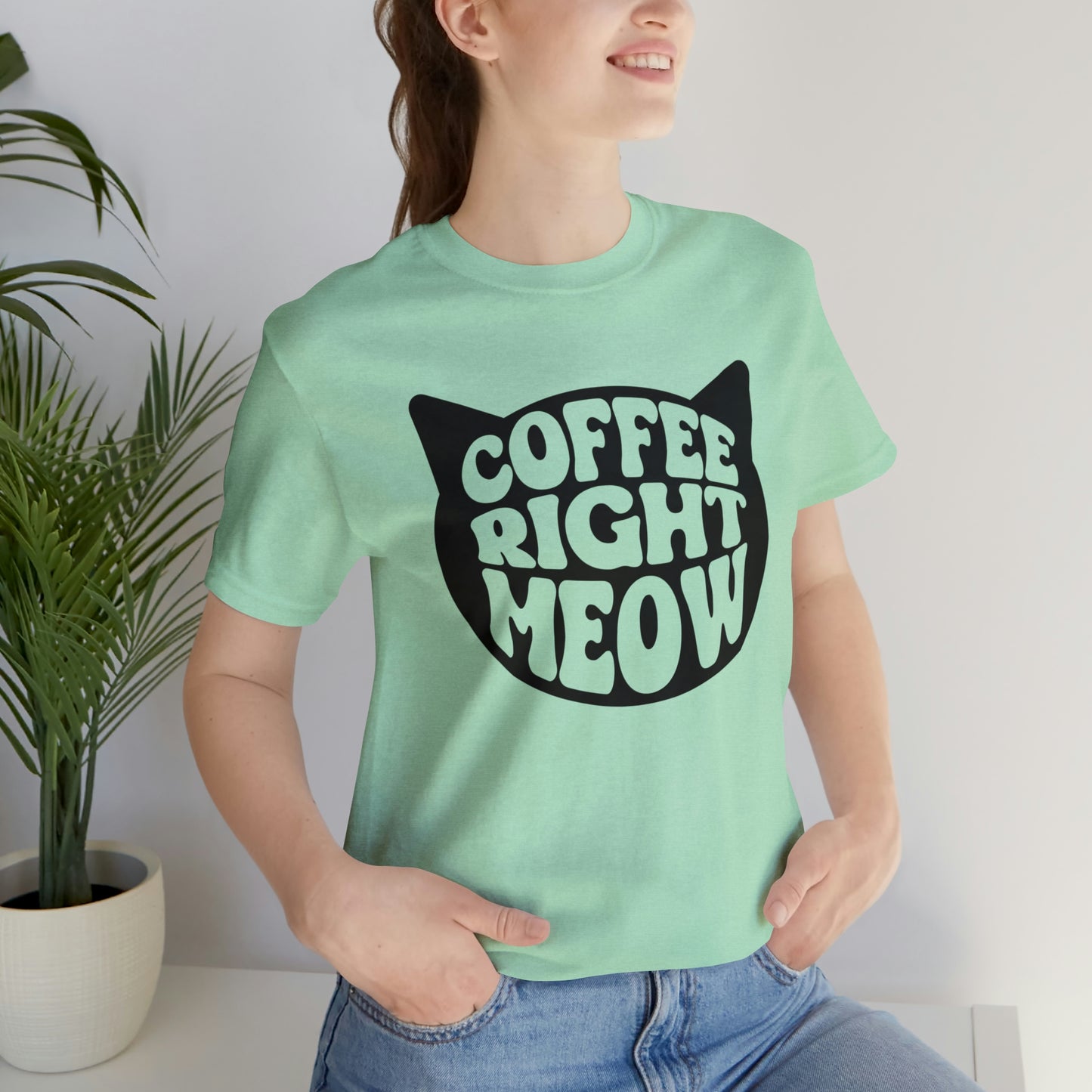 Coffee Right Meow Short Sleeve T-shirt