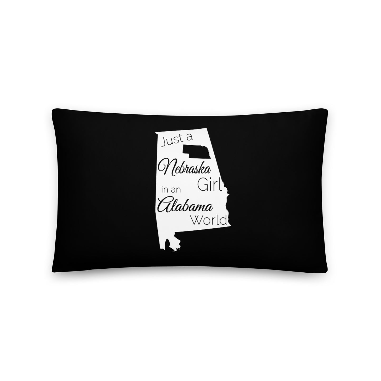 Just a Nebraska Girl in an Alabama World Basic Pillow