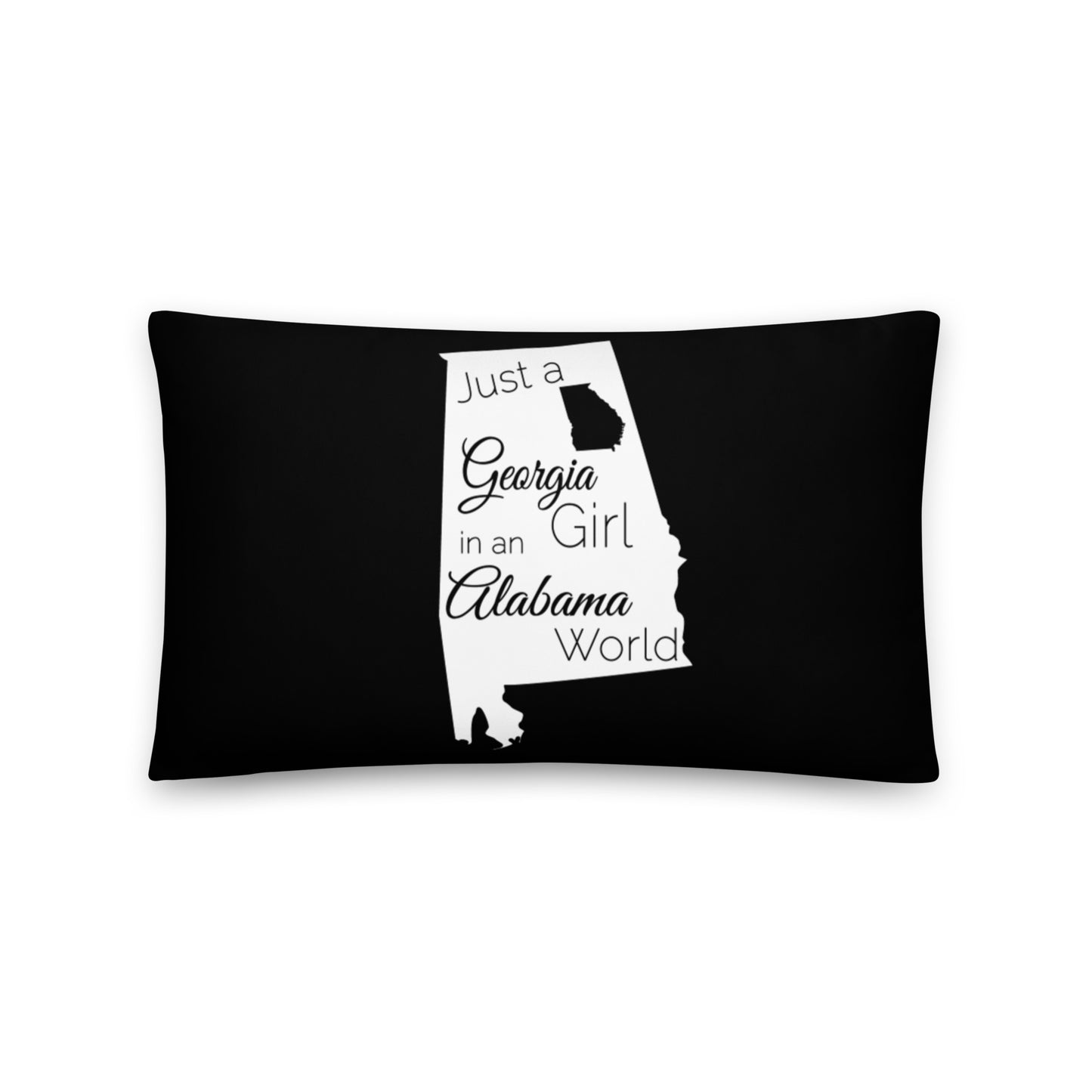 Just a Georgia Girl in an Alabama World Basic Pillow