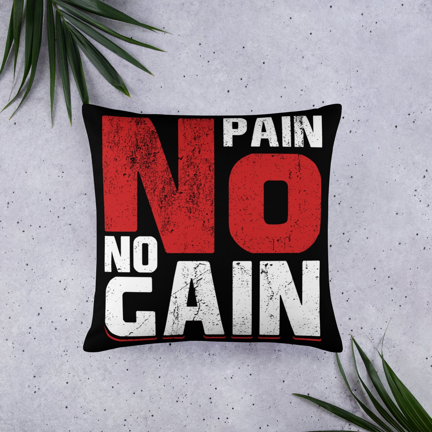 No Pain No Gain Basic Pillow