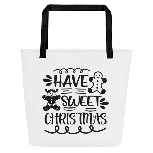 Have Sweet Christmas Tote Bag - Holiday