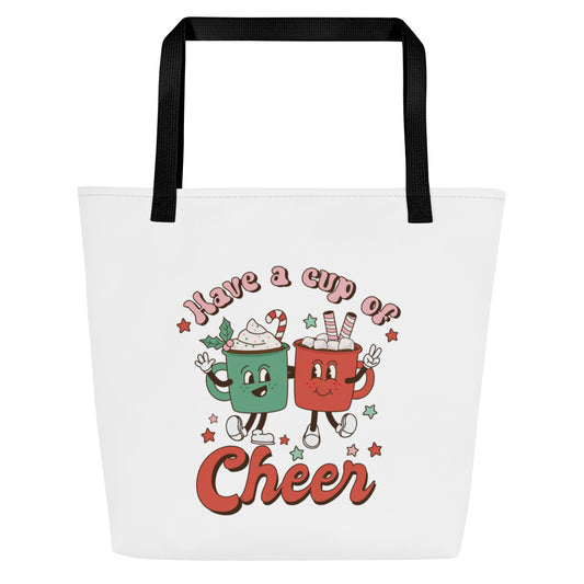 Have a Cup of Cheer All-Over Print Large Tote Bag