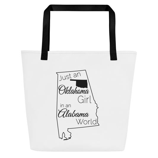 Just an Oklahoma Girl in an Alabama World Large Tote Bag