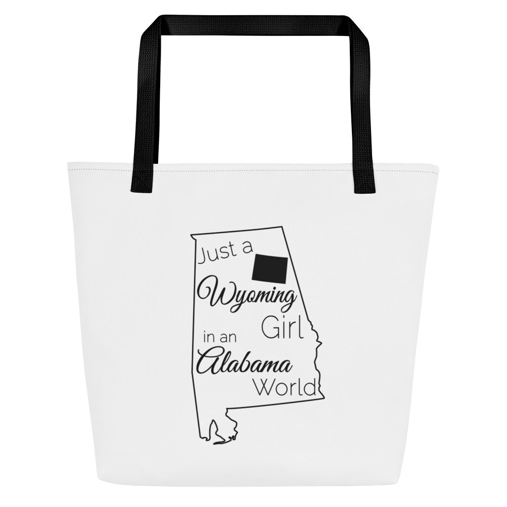 Just a Wyoming Girl in an Alabama World Large Tote Bag