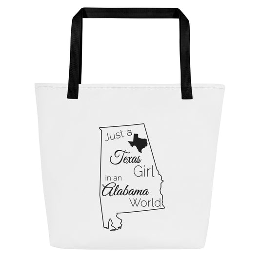 Just a Texas Girl in an Alabama World Large Tote Bag