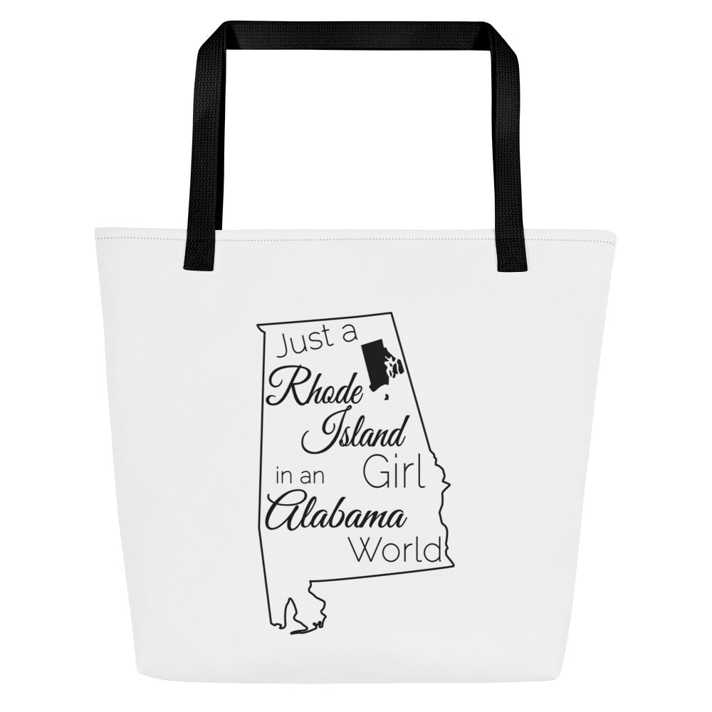 Just a Rhode Island Girl in an Alabama World Large Tote Bag