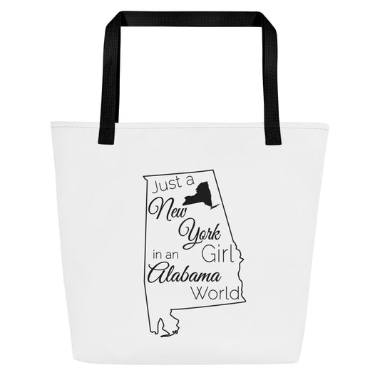 Just a New York Girl in an Alabama World Large Tote Bag