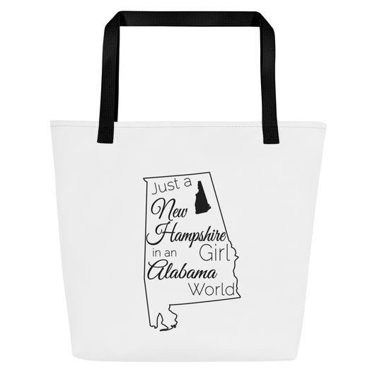 Just a New Hampshire Girl in an Alabama World Large Tote Bag