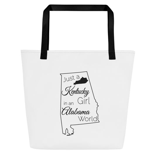 Just a Kentucky Girl in an Alabama World Large Tote Bag