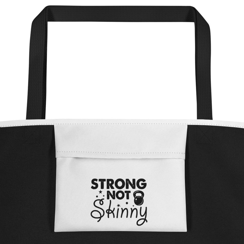 Strong But Not Skinny  All-Over Print Large Tote Bag