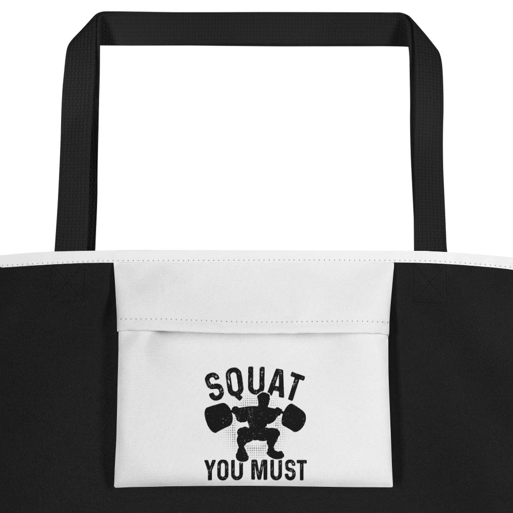 Squat You Must All-Over Print Large Tote Bag