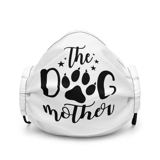 The Dog Mother Premium face mask