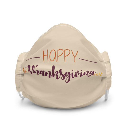 Happy Thanksgiving Premium face mask