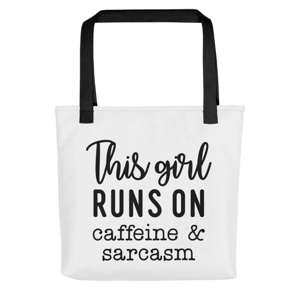 This Girl Runs on Caffeine and Sarcasm Tote bag